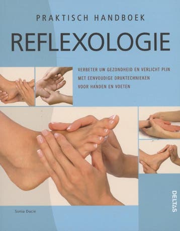Praktisch handboek reflexologie 9789044734874 Sonia Ducie, Boeken, Verzenden, Zo goed als nieuw, Sonia Ducie