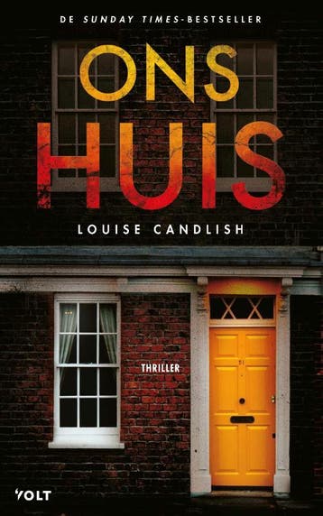Ons huis 9789021422169 Louise Candlish, Verzenden, Zo goed als nieuw, Louise Candlish