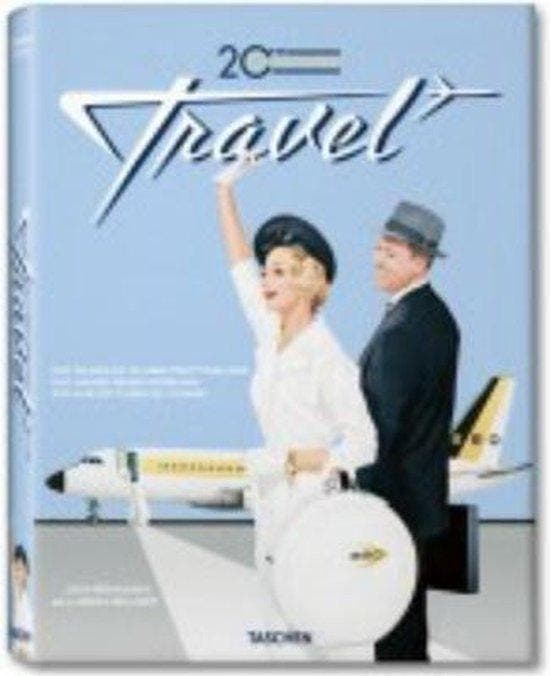 20th Century Travel: 100 years of travel ads 9783836519410, Boeken, Taal | Engels, Zo goed als nieuw, Verzenden