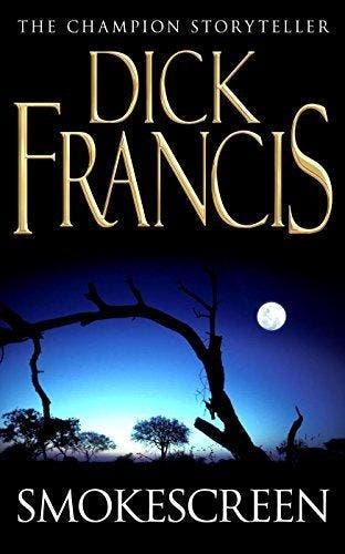 Smokescreen 9780330239172 Dick Francis, Verzenden, Dick Francis