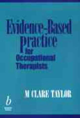 Evidence-Based Practice for Occupational Therapists, Verzenden, Zo goed als nieuw, M. Clare Taylor