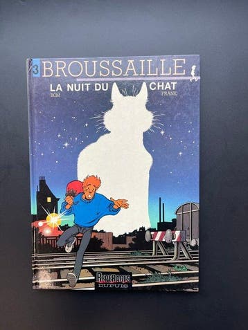 Broussaille T3 - La Nuit du chat + poster + dédicace - C - 1