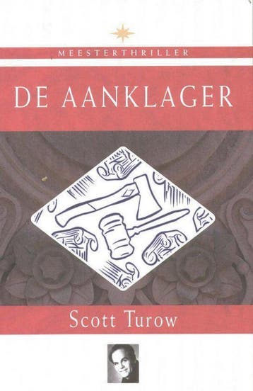 De aanklager 9789033007286 Scott Turow, Verzenden, Scott Turow