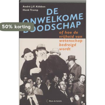 De onwelkome boodschap 9789053302644 A.J.F. Kobben, Verzenden, Gelezen, A.J.F. Kobben