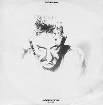 Virgin Prunes - Pagan Lovesong, Verzenden