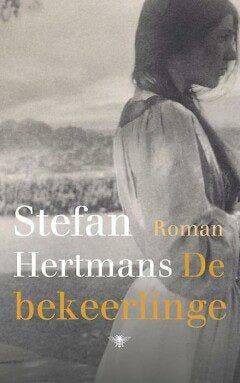 De bekeerlinge (Goed), Boeken, Verzenden, Nieuw