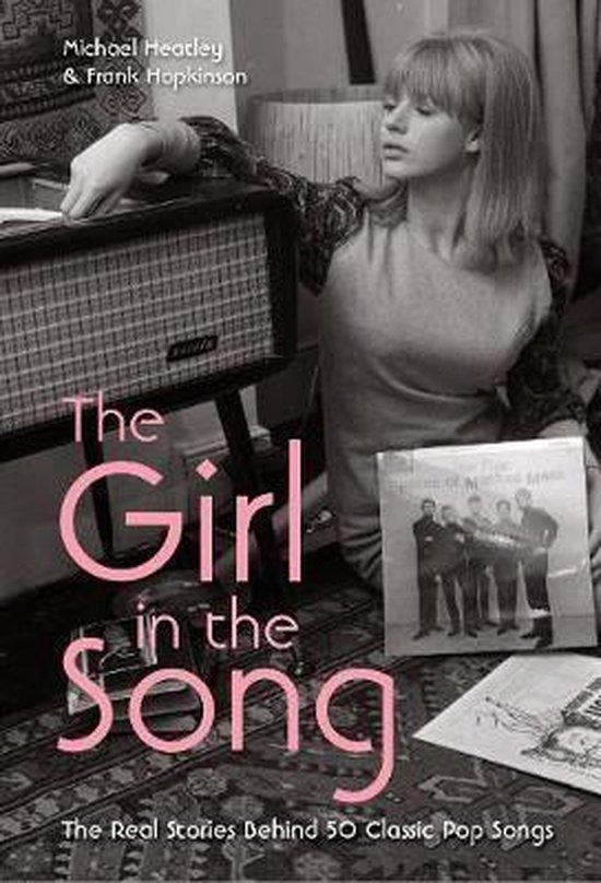 The Girl in the Song 9781907554032 Michael Heatley, Boeken, Taal | Engels, Zo goed als nieuw, Verzenden
