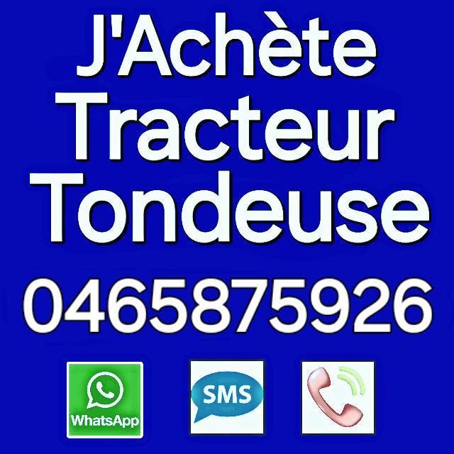 JE RACHÈTE TRACTEUR TONDEUSE - ACHAT CASH TOUTE LA BELGIQUE, Jardin & Terrasse, Tondeuses autoportées, Utilisé