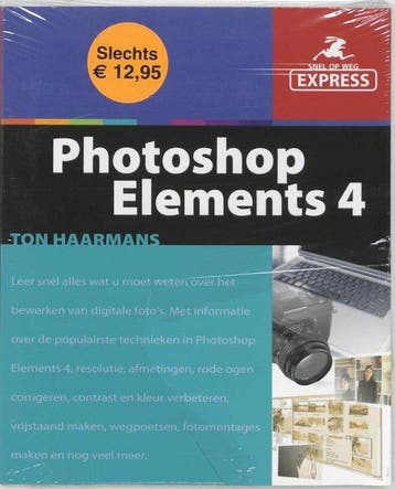 Snel Op Weg Express Photoshop Elements 4 - Ton, Verzenden