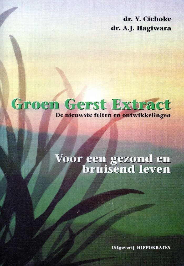 Groen gerst extract - Y. Cichoke - 9789080338319 - Paperback, Boeken, Esoterie en Spiritualiteit, Verzenden