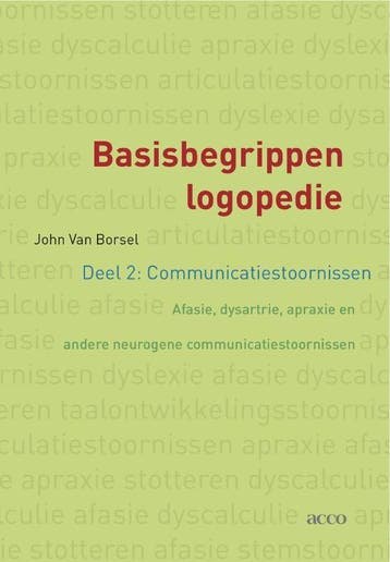 Basisbegrippen logopedie 9789033485770 John van Borsel, Boeken, Verzenden, Zo goed als nieuw, John van Borsel