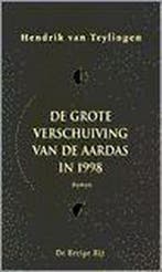 Grote verschuiving van aardas in 1998 9789023435556, Verzenden, Gelezen, H. van Teylingen