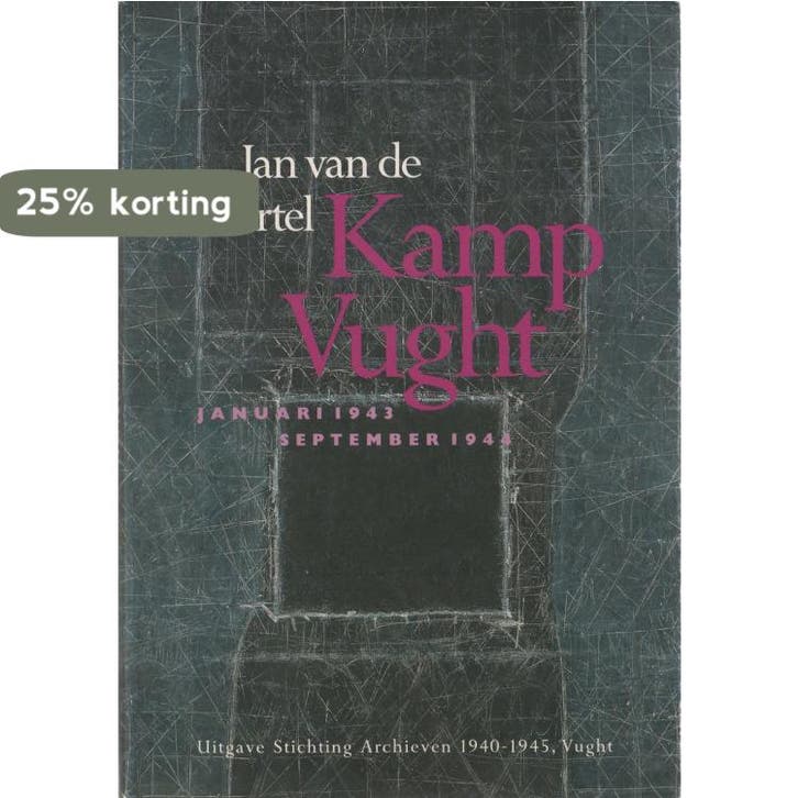 Kamp Vught januari 1943-september 1944 9789080050211 Mortel, Boeken, Oorlog en Militair, Gelezen, Verzenden