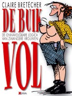 De Buik Vol 9789077766026 C. Bretecher, Verzenden, Gelezen, C. Bretecher
