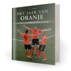 Het jaar van Oranje 9789071359996 Matty Verkamman, Verzenden, Gelezen, Matty Verkamman