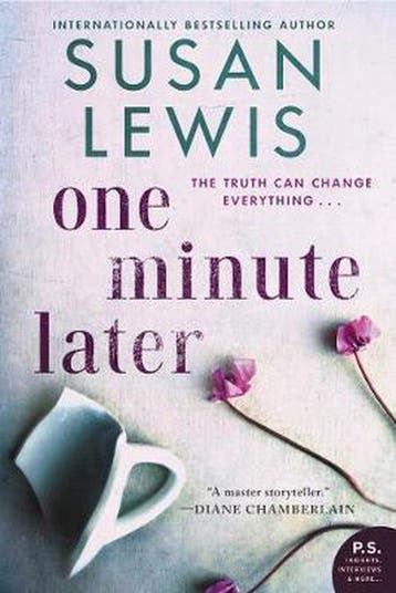 One Minute Later 9780062906564 Susan Lewis, Verzenden, Susan Lewis