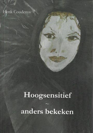Hoogsensitief 9789077101100 Henk Coudenys, Boeken, Verzenden, Gelezen, Henk Coudenys