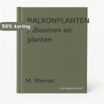 BALKONPLANTEN / Bloemen en planten 9789052101576 M. Weimar, Verzenden, Gelezen, M. Weimar
