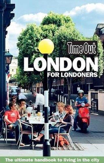Time Out London for Londoners 9781904978527 Time Out, Verzenden, Time Out