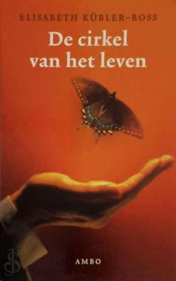 De cirkel van het leven 9789026316722 E. Kübler-Ross, Boeken, Verzenden, Zo goed als nieuw, E. Kübler-Ross