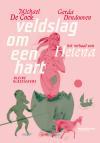 Veldslag om een hart / Kleine Klassiekers 9789059085220, Verzenden, Michael De Cock