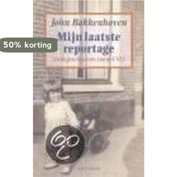 Mijn laatste reportage 9789026117947 J. Bakkenhoven, Verzenden, J. Bakkenhoven
