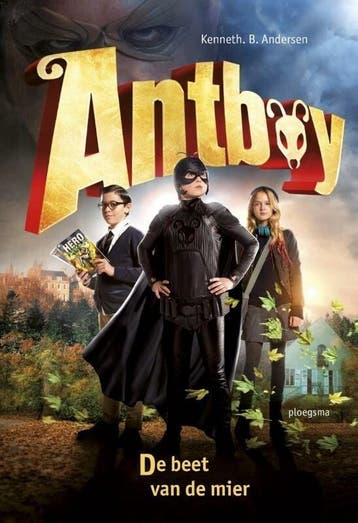 Antboy 1 - De beet van de mier (9789021673615), Verzenden