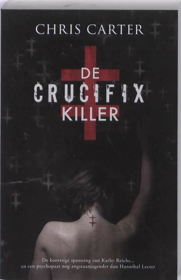 De crucifixkiller / Robert Hunter / 1 9789026126321, Verzenden, Gelezen, Chris Carter