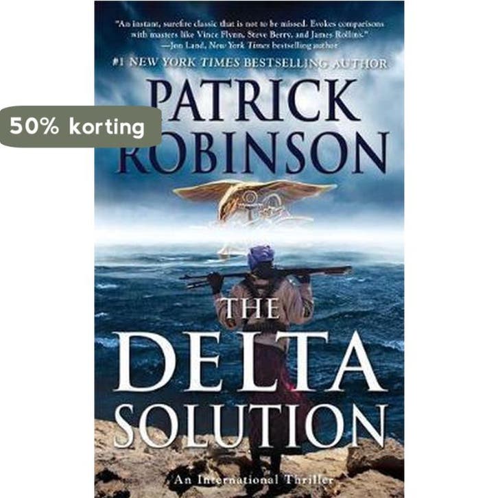 The Delta Solution 9781593157111 Patrick Robinson, Livres, Langue | Anglais, Envoi