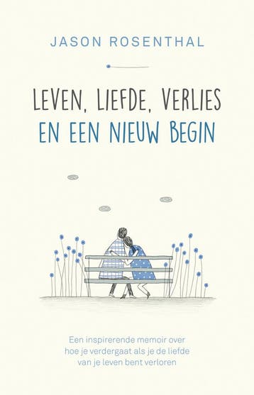 Leven, liefde, verlies en een nieuw begin (9789020608885), Verzenden, Nieuw