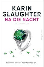Na die nacht / Will Trent / 11 9789402712643 Karin Slaughter, Verzenden, Gelezen, Karin Slaughter