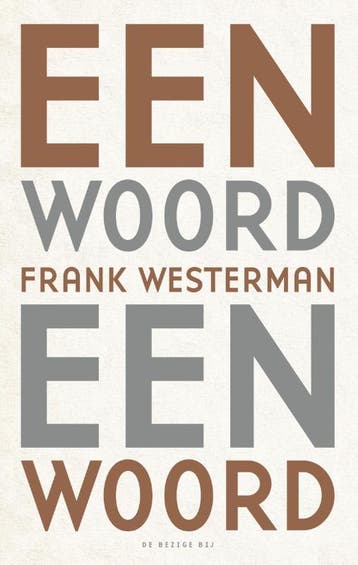 Een woord een woord 9789023498599 Frank Westerman, Verzenden, Gelezen, Frank Westerman