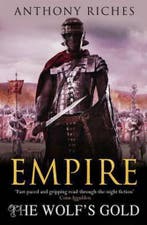 The Wolfs Gold 9781444711868 Anthony Riches, Verzenden, Anthony Riches