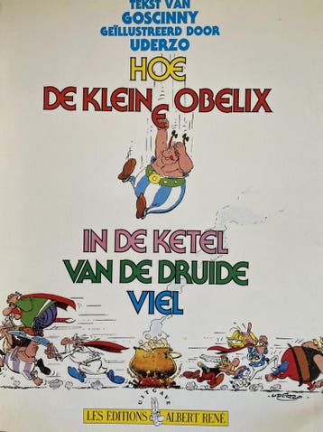 Hoe de kleine Obelix in de ketel van de druïde viel /, Verzenden, René Goscinny