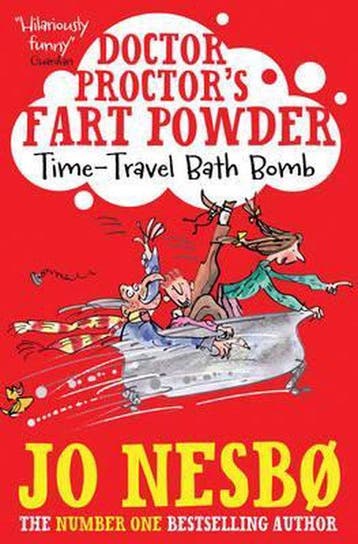 Doctor Proctors Fart Powder Time Travel 9781471121258, Verzenden, Jo Nesbo