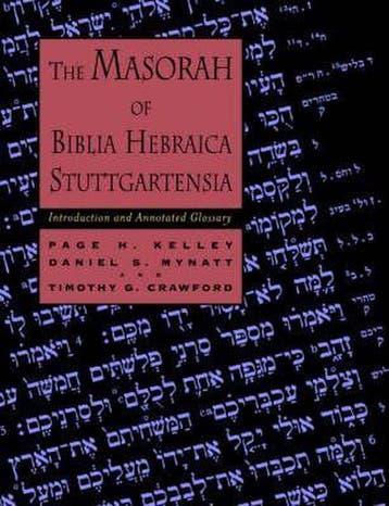 The Masorah of Biblia Hebraica Stuttgartensia 9780802843630, Verzenden, Page H. Kelley