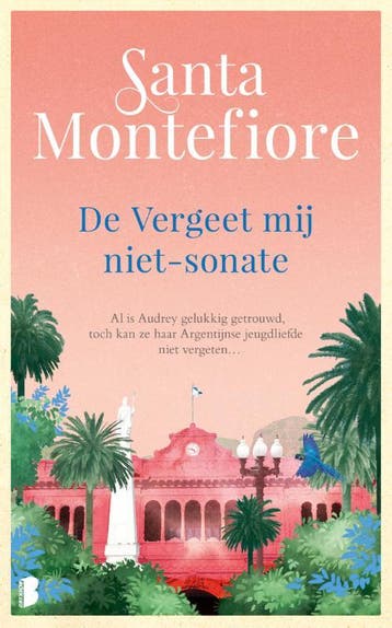De vergeet mij niet-sonate 9789022587669 Santa Montefiore, Verzenden, Santa Montefiore