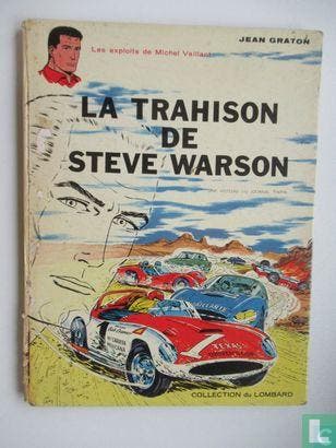 Michel Vaillant - La trahison de Steve Warson - 1964, Verzenden, Graton, Jean.