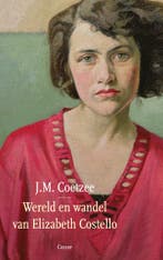 Wereld en wandel van Elizabeth Costello 9789464522549, Verzenden, Zo goed als nieuw, J.M. Coetzee