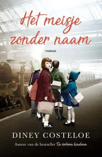 Het meisje zonder naam 9789026177897 Diney Costeloe, Boeken, Verzenden, Gelezen, Diney Costeloe
