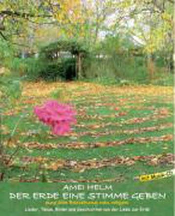 Der Erde eine Stimme geben 9783980770743 Amei Helm, Boeken, Taal | Duits, Verzenden, Gelezen, Amei Helm