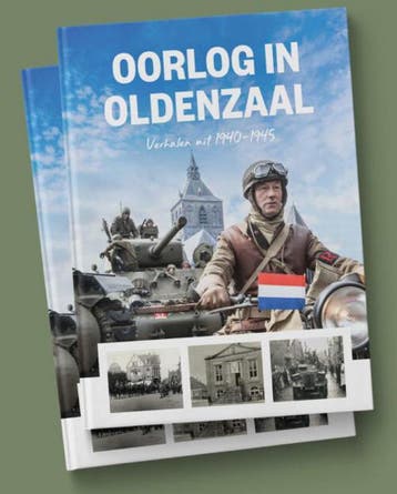 Oorlog in Oldenzaal - verhalen uit 1940-1945 9789490286248, Verzenden, Remko Meddeler