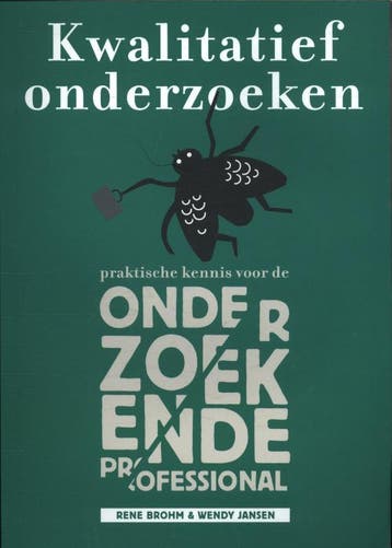 Kwalitatief onderzoeken 9789081971102 Rene Brohm, Verzenden, Gelezen, Rene Brohm