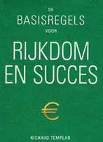 De basisregels voor rijkdom en succes 9789043822367, Verzenden, Richard Templar