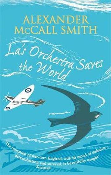 Las Orchestra Saves The World 9780349122052, Verzenden, Alexander McCall Smith