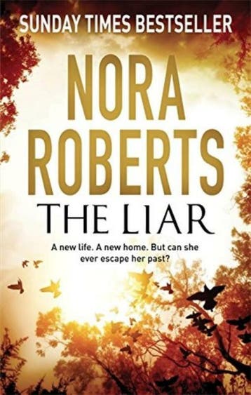 The Liar 9780349403786 Nora Roberts, Verzenden, Nora Roberts