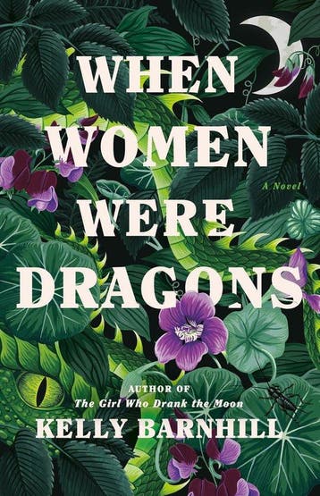 When Women Were Dragons 9780385549431 Kelly Barnhill, Verzenden, Gelezen, Kelly Barnhill