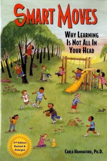 Smart Moves 9780915556373 Carla Hannaford, Livres, Verzenden, Carla Hannaford