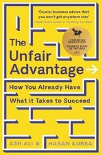 The Unfair Advantage 9781788167543 Ash Ali, Verzenden, Gelezen, Ash Ali