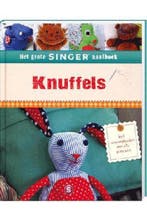 Knuffels, het grote singer naaiboek 9789461882486, Boeken, Verzenden, Zo goed als nieuw, Rebea Rauer